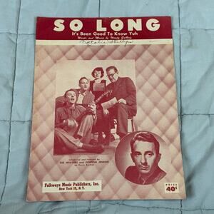 1950 The Weavers So Long It's Been Good To Know Yuh WOODY GUTHRIE Sheet Music